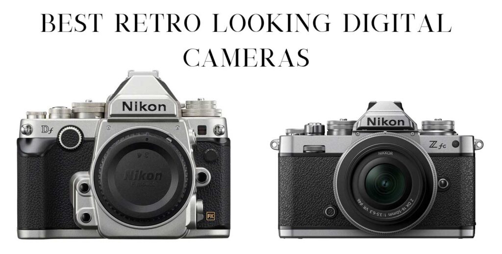 The best vintage looking digital cameras right now